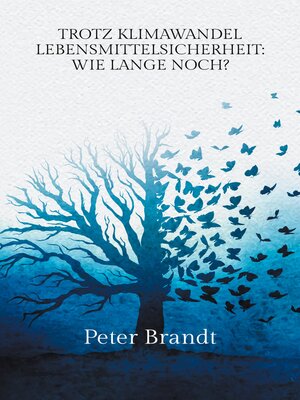 cover image of Trotz Klimawandel Lebensmittelsicherheit
